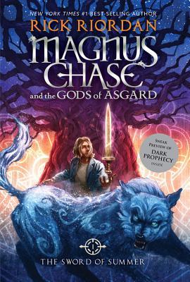 Magnus Chase and the Gods of Asgard Book 1: Sword of Summer