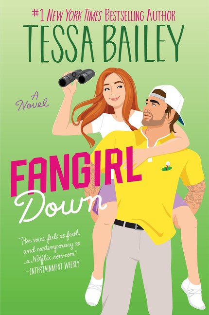 Fangirl Down : A Novel - Big Shots #1