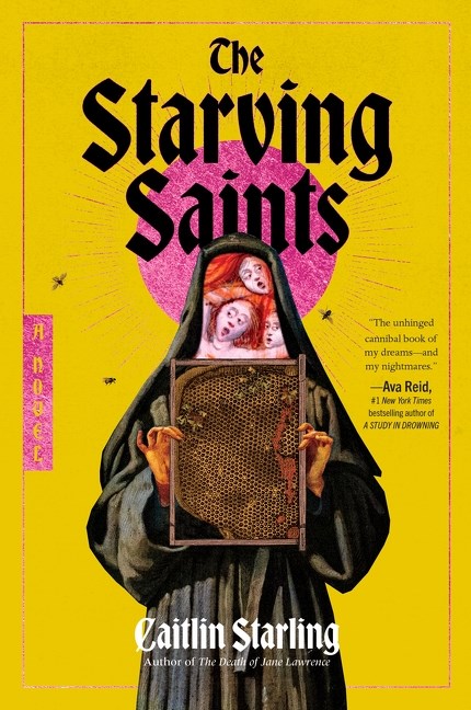 The Starving Saints : A Novel
