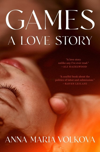 Games: A Love Story: A Novel