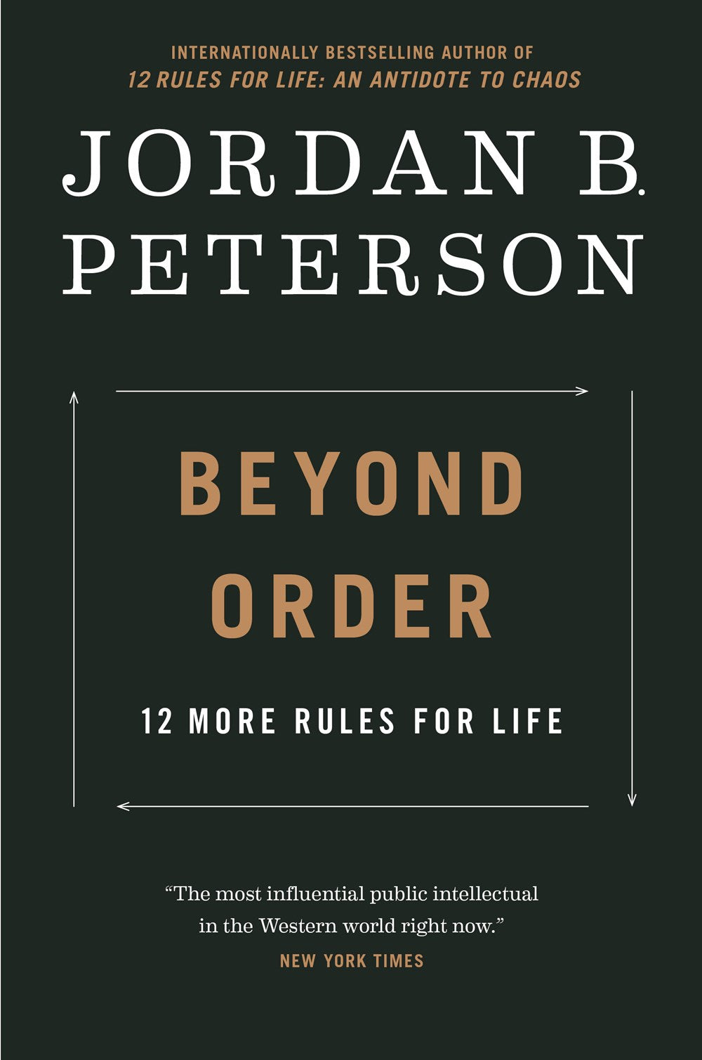 Beyond Order : 12 More Rules for Life