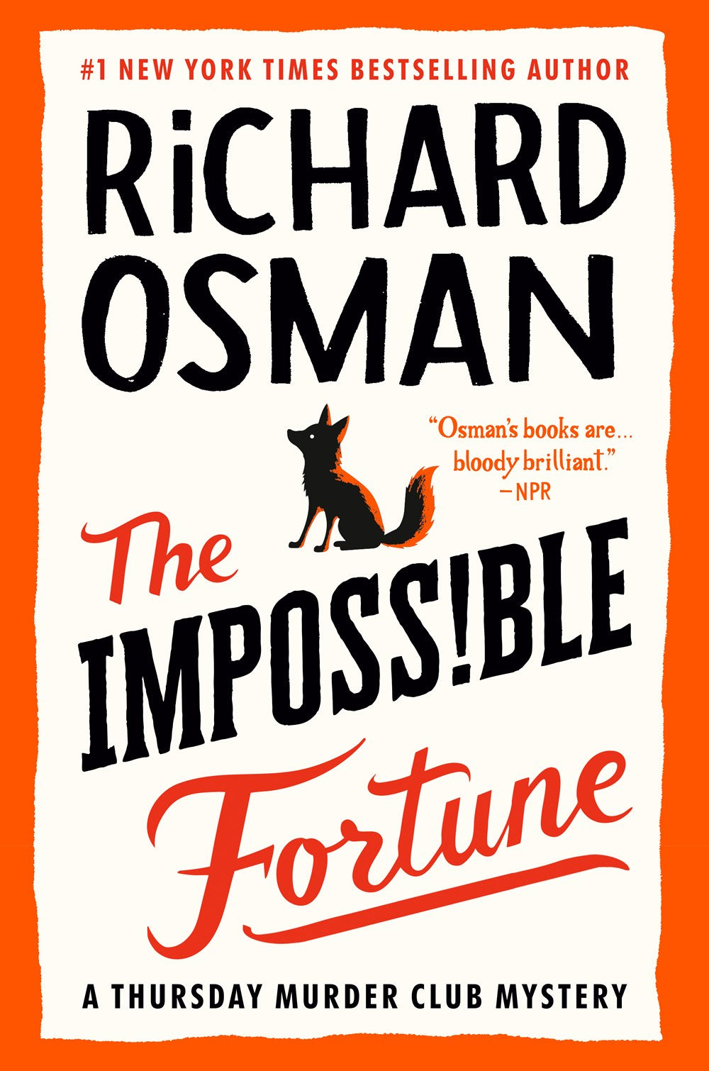 The Impossible Fortune : A Thursday Murder Club Mystery