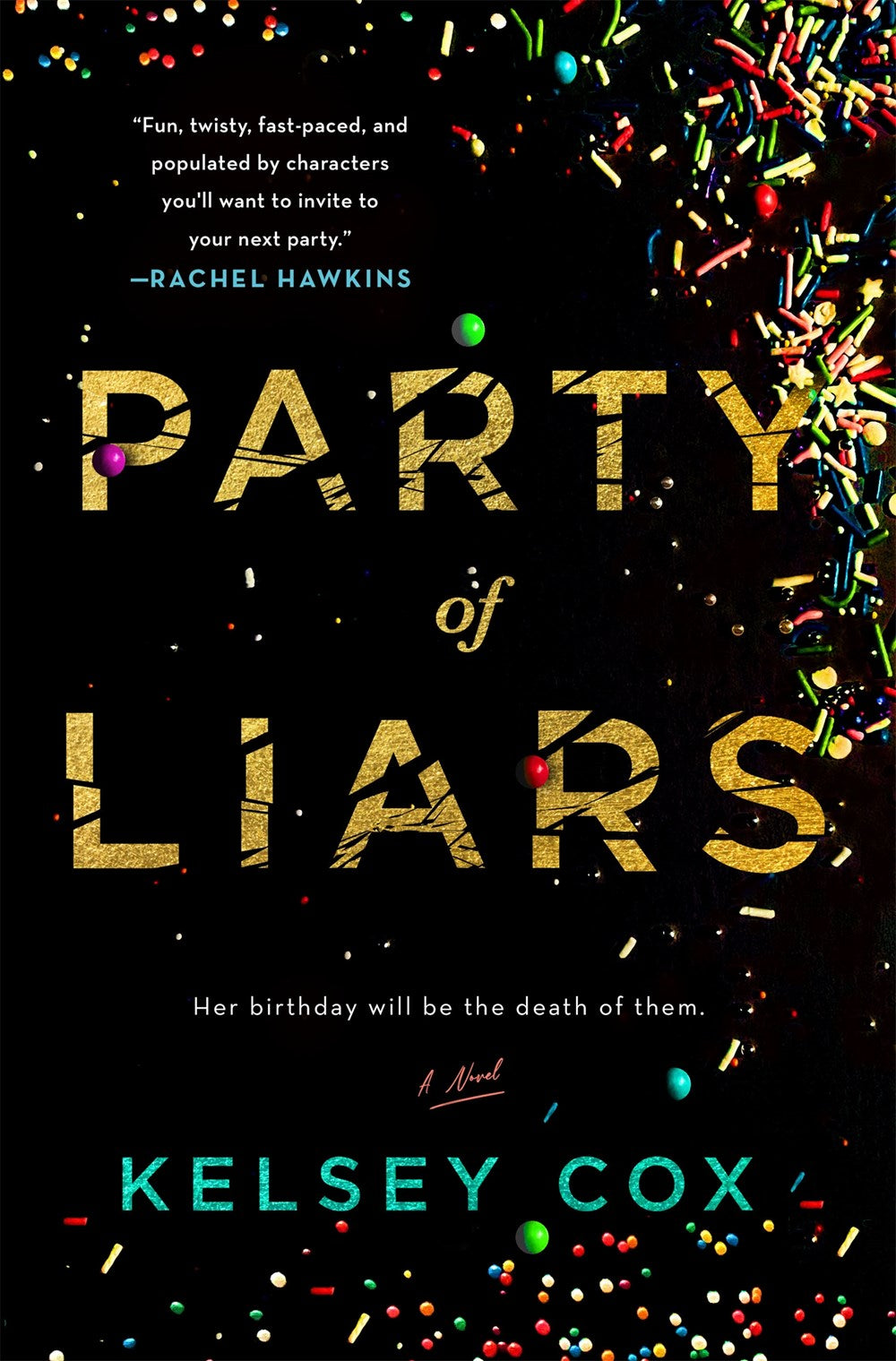 Party of Liars : A Novel