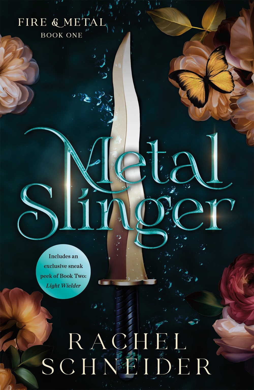 Metal Slinger : Fire & Metal: Book One
