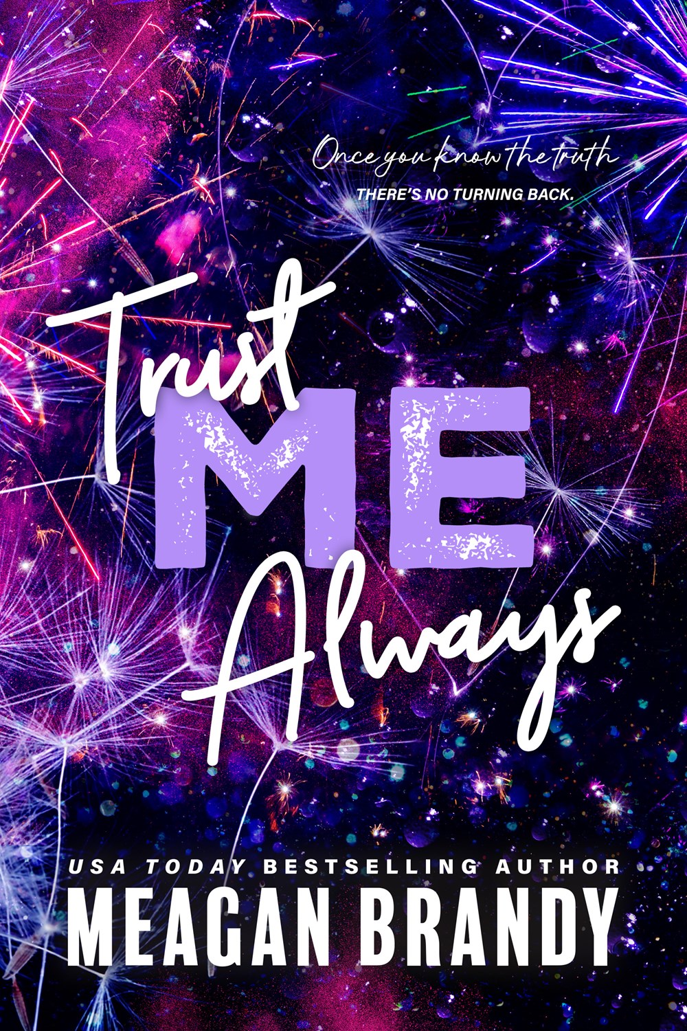 Trust Me Always
