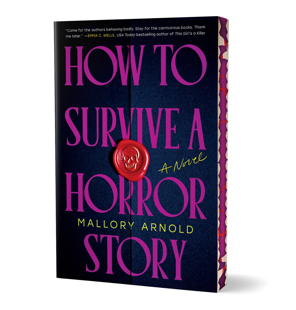 How to Survive a Horror Story (Deluxe Edition): A Novel