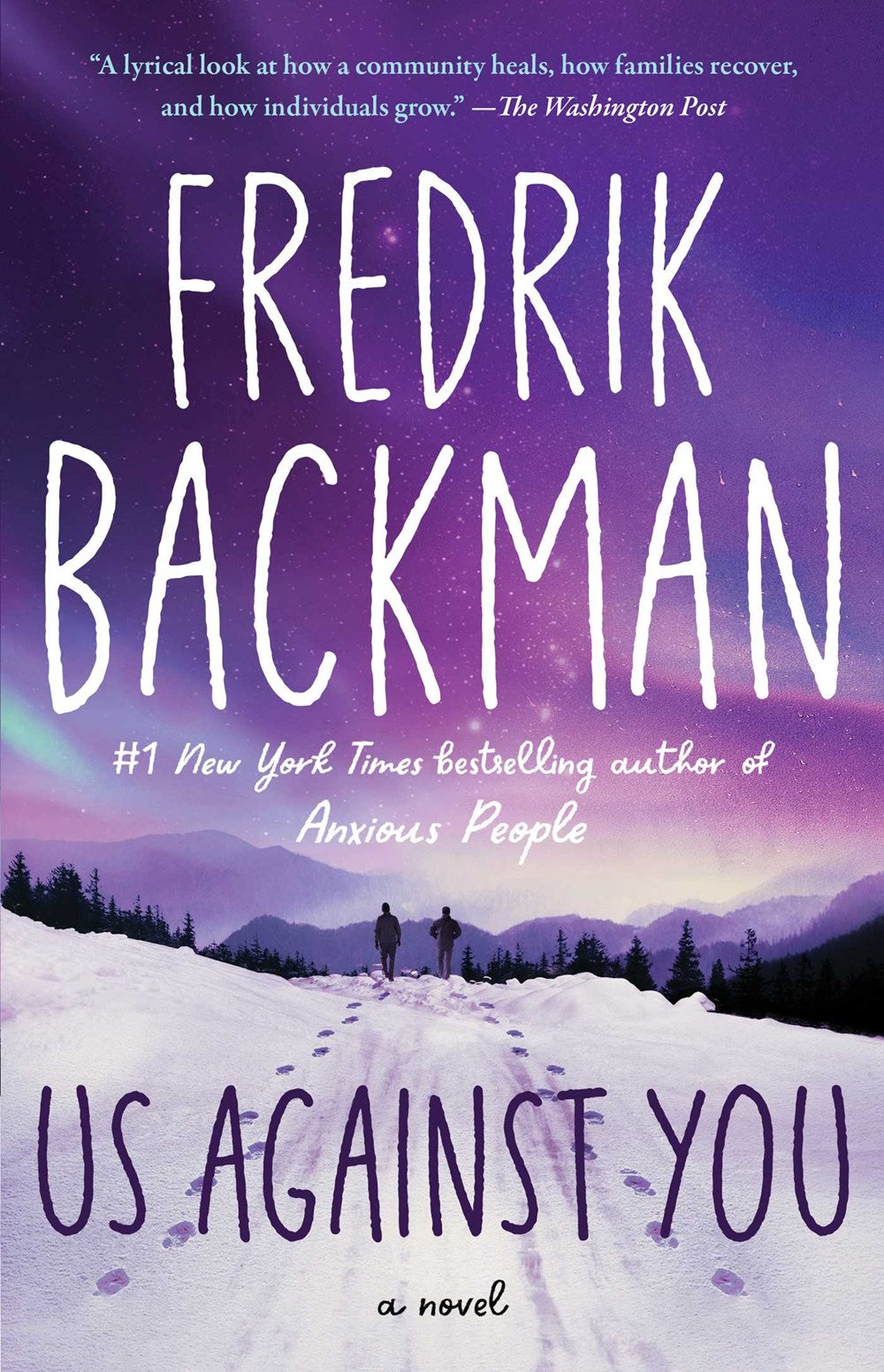 Us Against You : A Novel