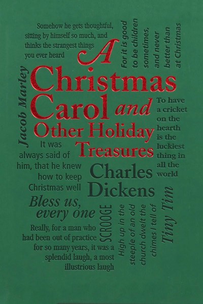 A Christmas Carol : and Other Holiday Treasures
