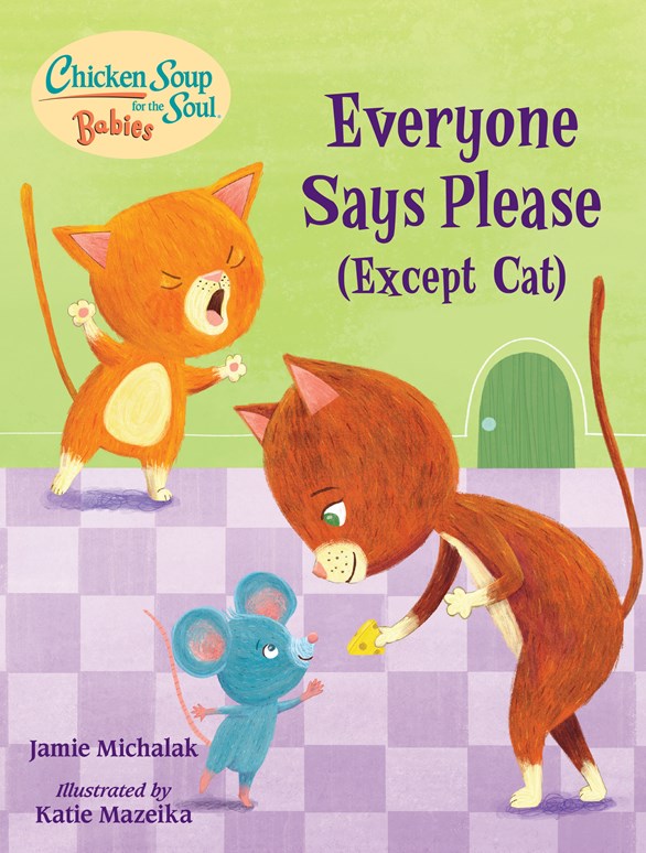 Everyone Says Please (Except Cat)