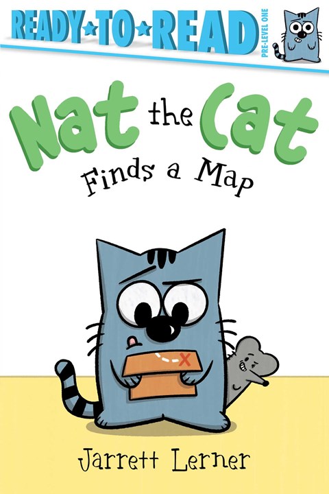 Nat the Cat Finds a Map: Ready-to-Read Pre-Level 1
