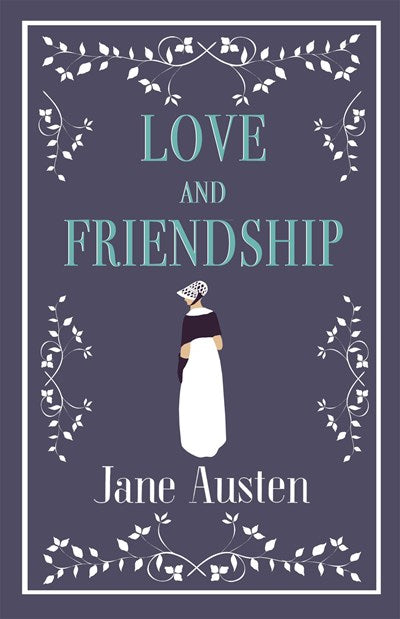 Love and Friendship