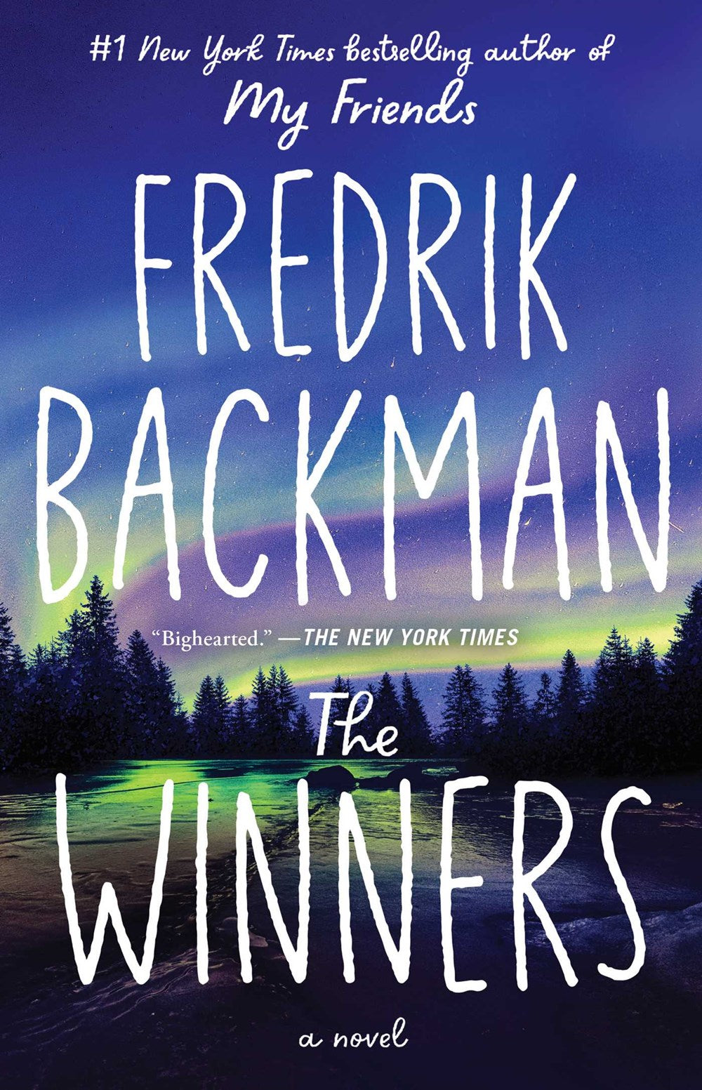 The Winners : A Novel