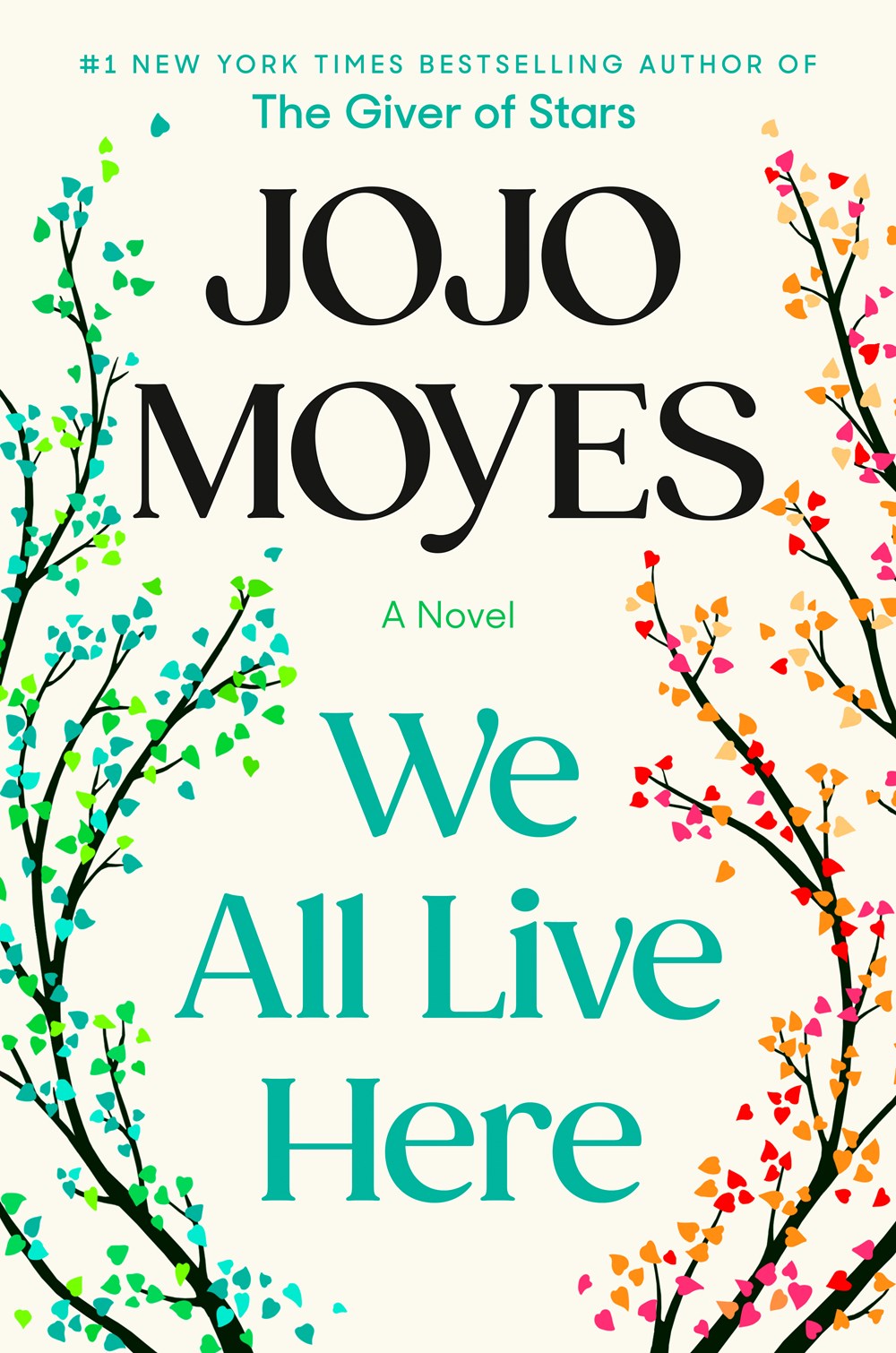 We All Live Here : A Novel