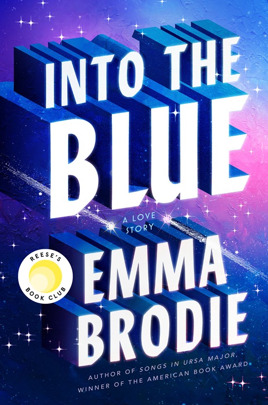 Into the Blue: Reese's Book Club: A Love Story