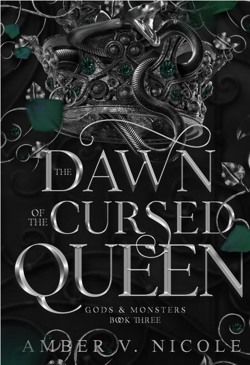 The Dawn of the Cursed Queen (Gods & Monsters #3)