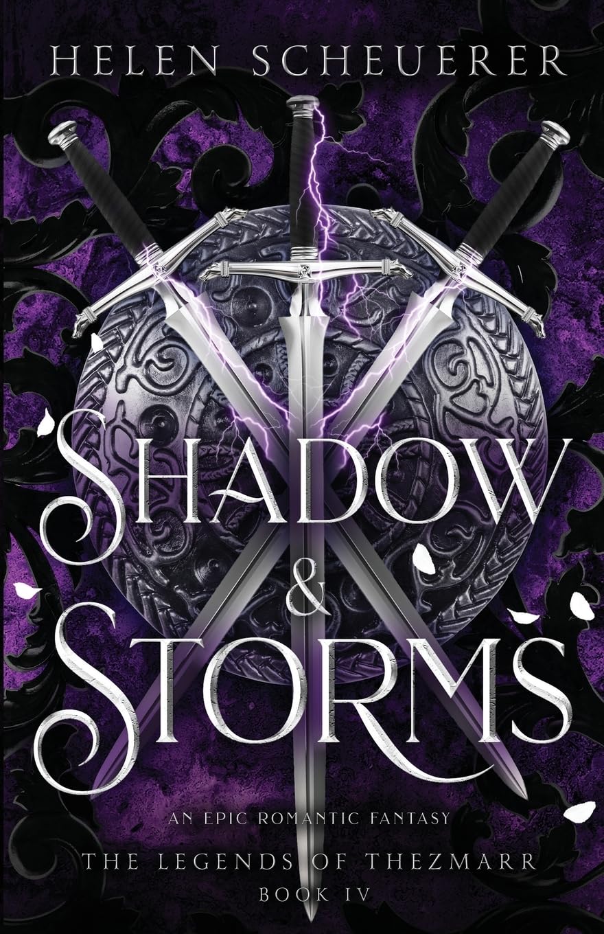 Shadow & Storms: An epic romantic fantasy (The Legends of Thezmarr #4)