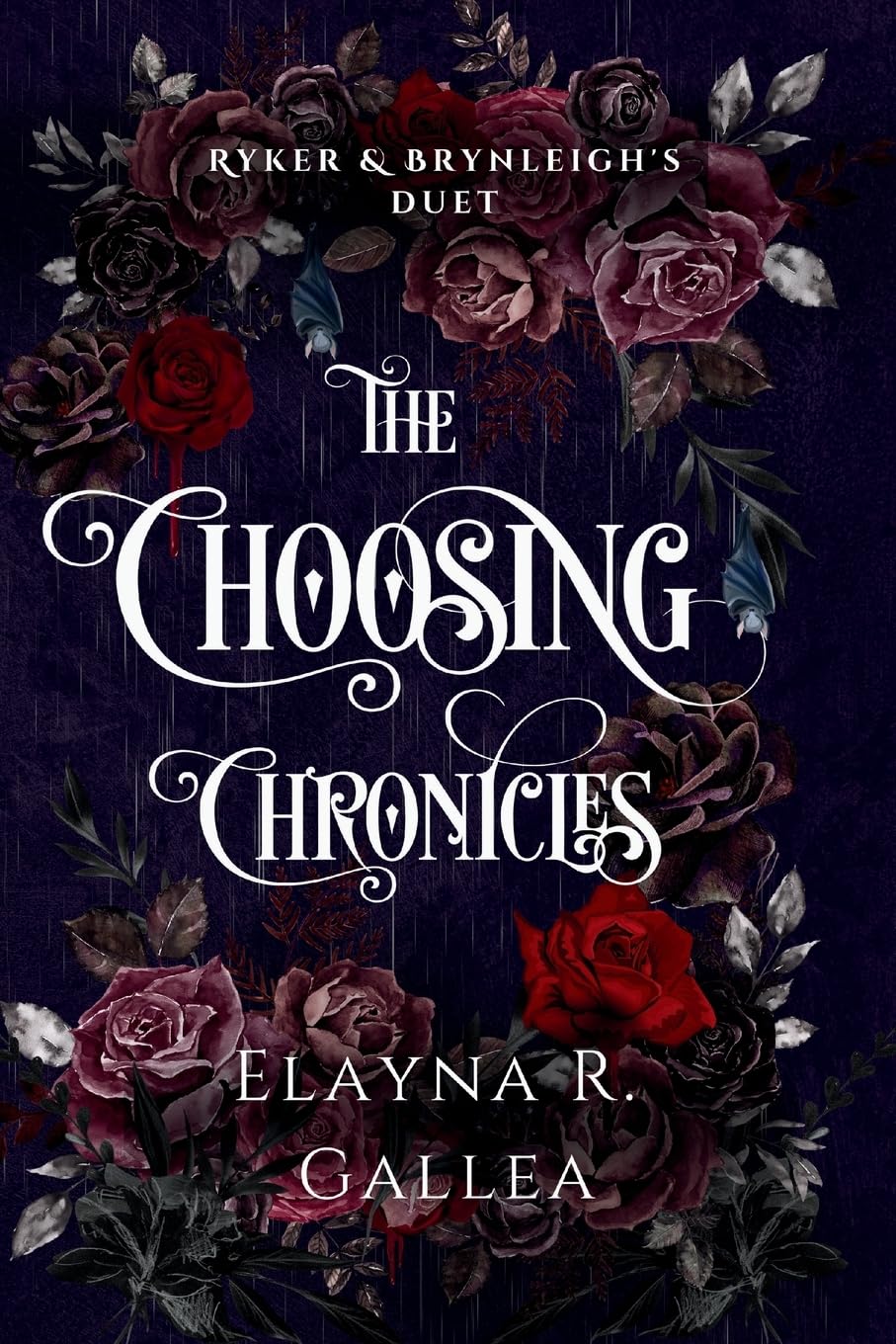 The Choosing Chronicles: Ryker and Brynleigh's Duet (The Choosing Chronicles)