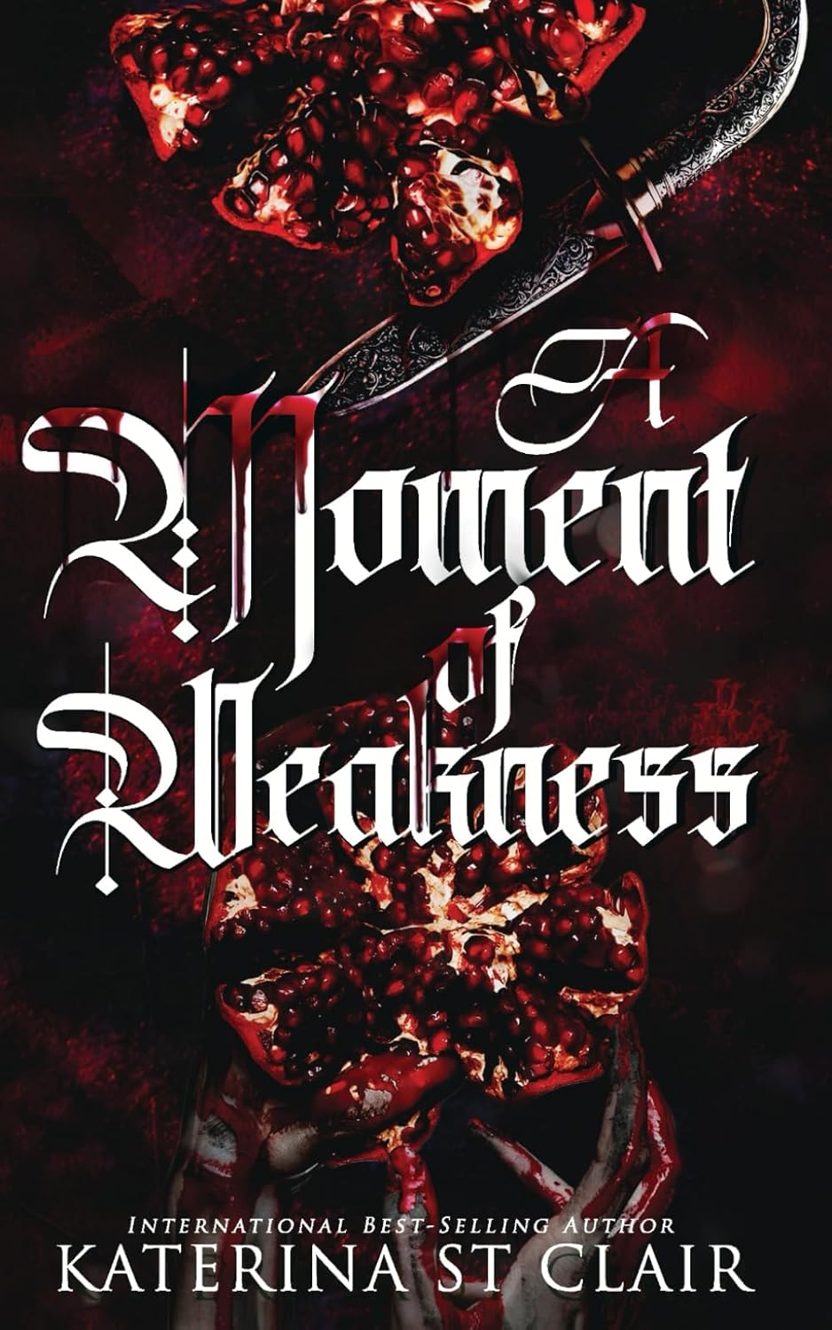 A Moment of Weakness