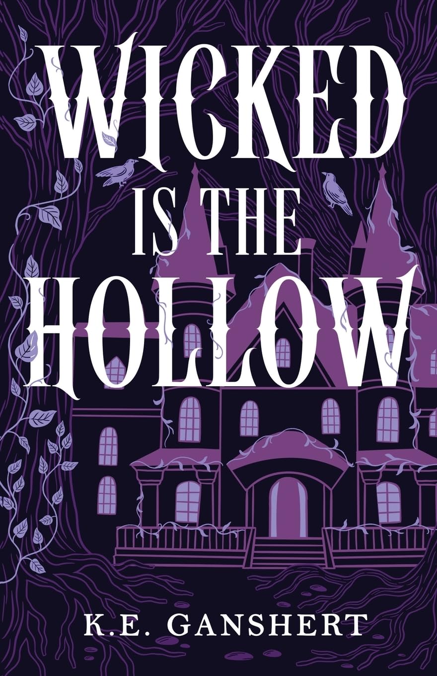 Wicked is the Hollow