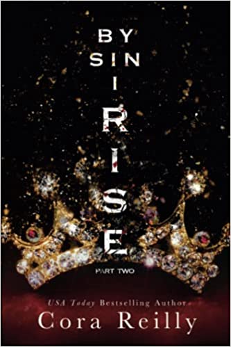 By Sin I Rise: Part Two (Sins of the Fathers #2)