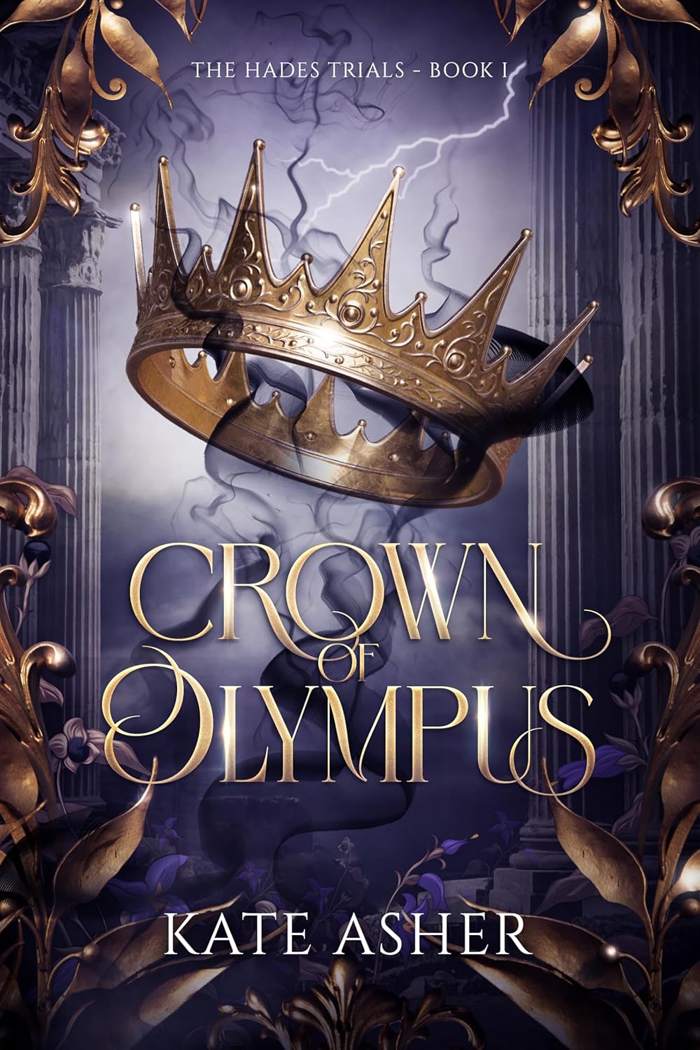 Crown of Olympus: The Hades Trials — Book I