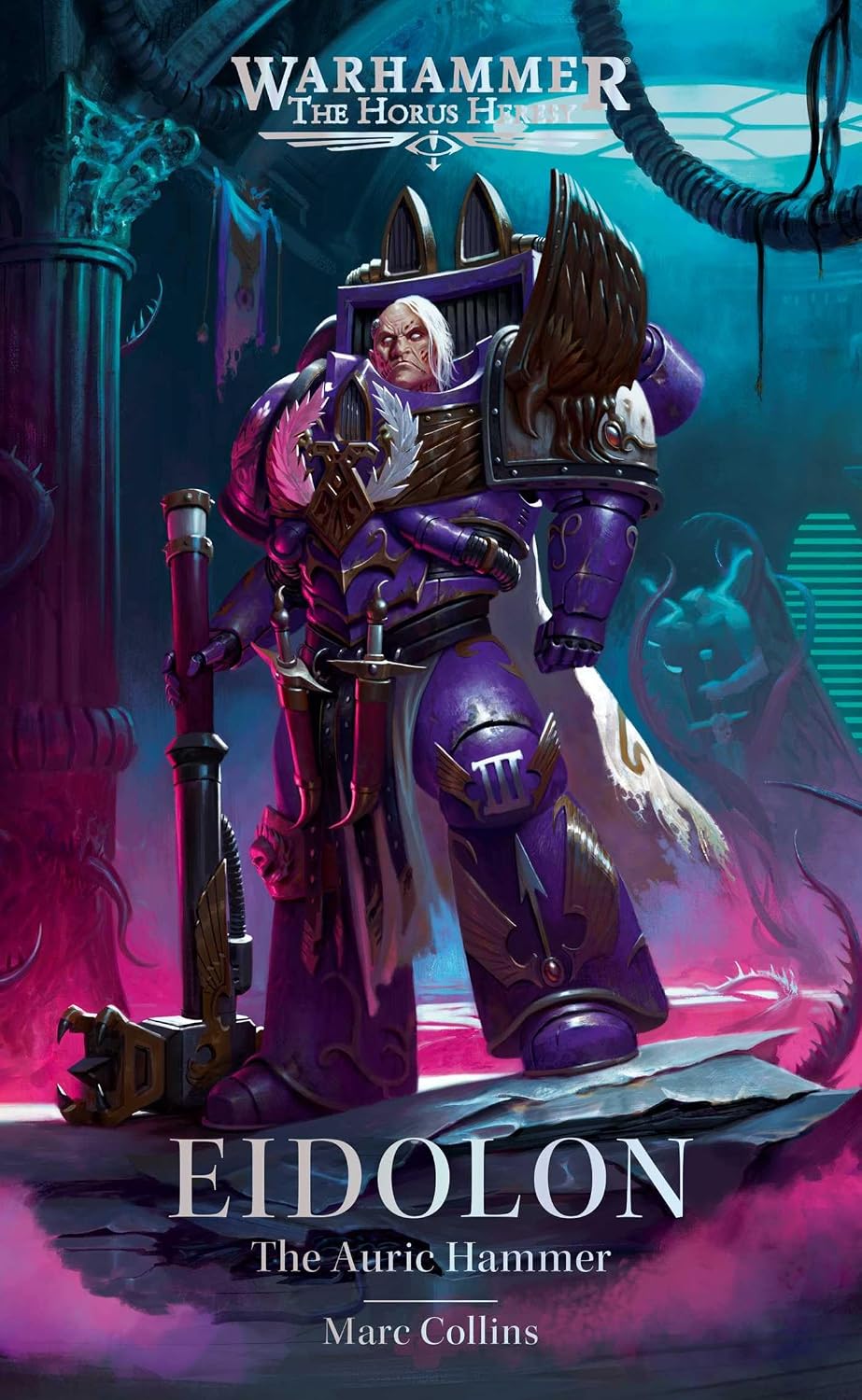 Eidolon: The Auric Hammer (The Horus Heresy)
