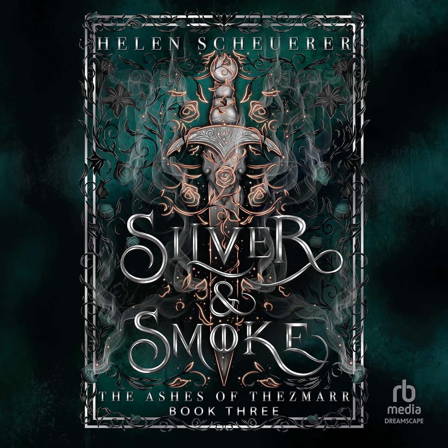 Silver & Smoke (The Ashes of Thezmarr #3)