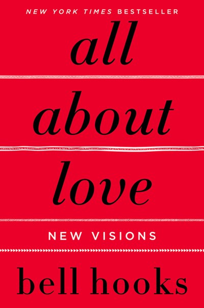 All About Love : New Visions