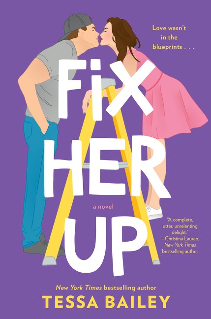 Fix Her Up : A Novel