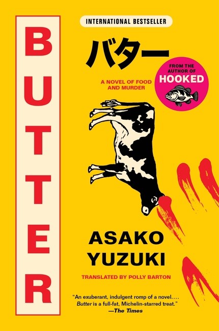Butter:  A Novel of Food and Murder