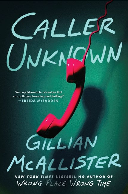 Caller Unknown: A Novel