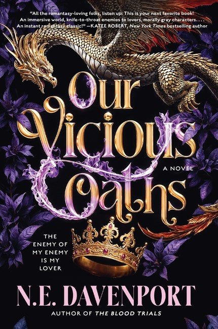 Our Vicious Oaths : A Novel