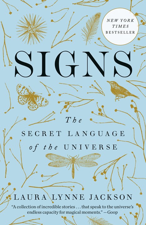 Signs:  The Secret Language of the Universe