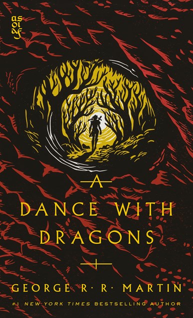 A Dance with Dragons : A Song of Ice and Fire: Book Five