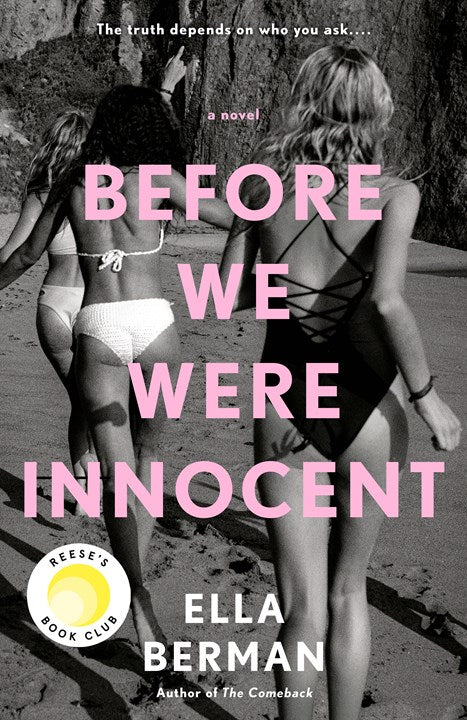 Before We Were Innocent: Reese's Book Club:  Reese's Book Club