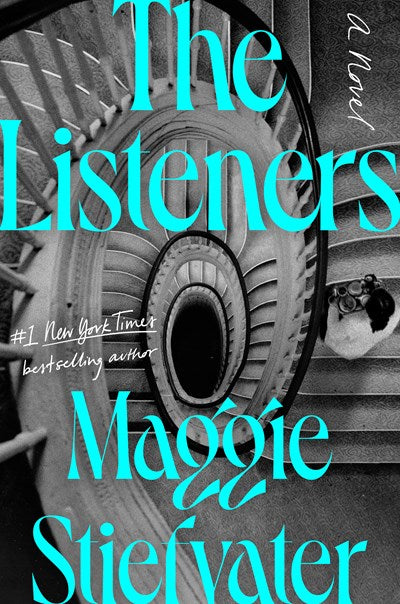 The Listeners : A Novel