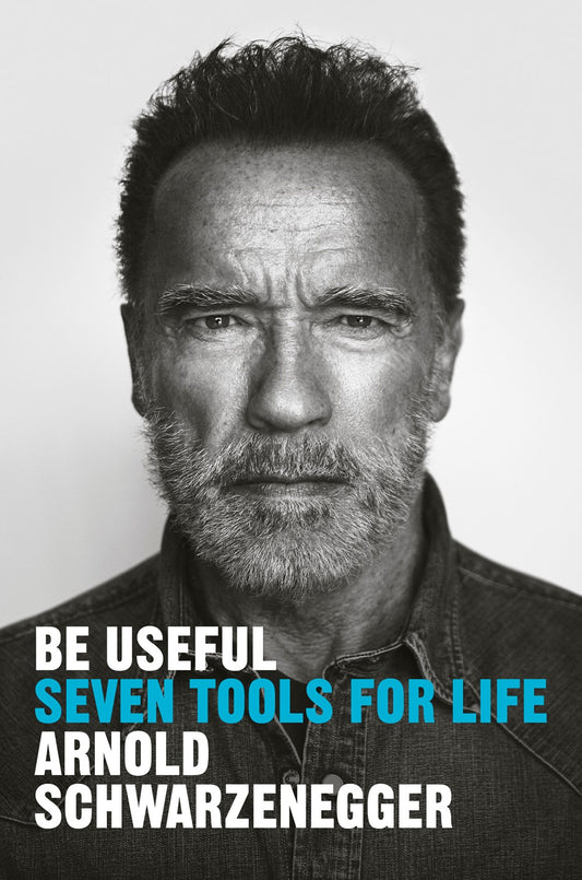 Be Useful : Seven Tools for Life