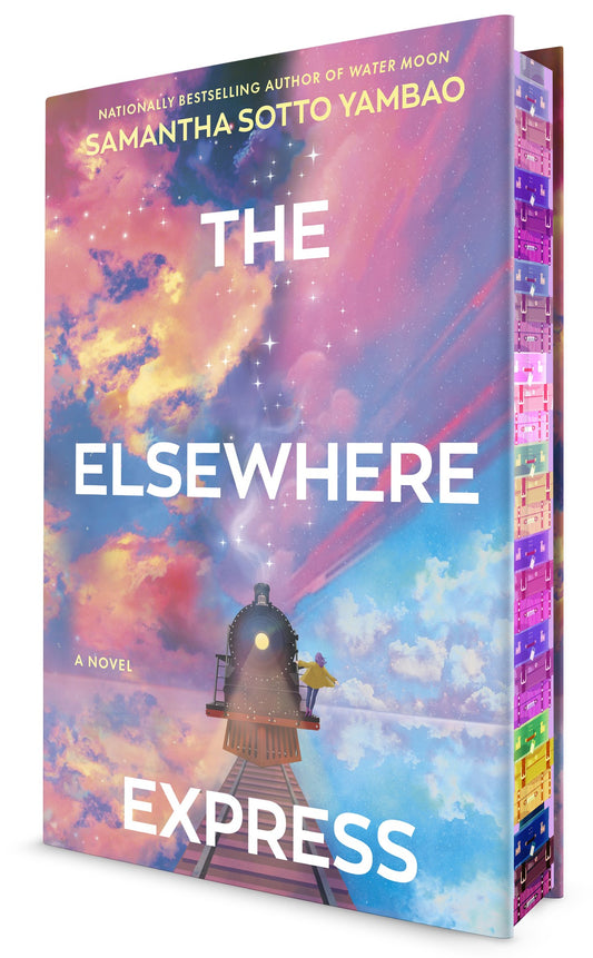 The Elsewhere Express:  A Novel
