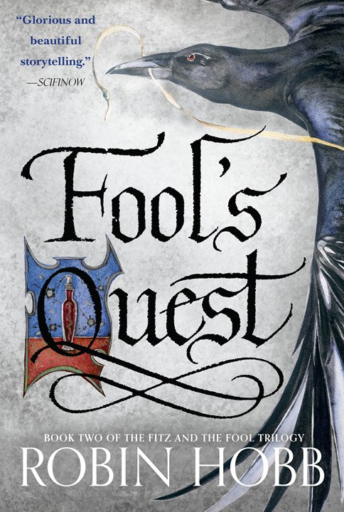 Fool's Quest:  Book Two of The Fitz and The Fool Trilogy