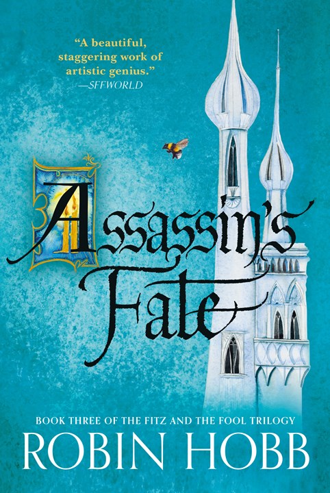 Assassin's Fate:  Book Three of The Fitz and the Fool Trilogy