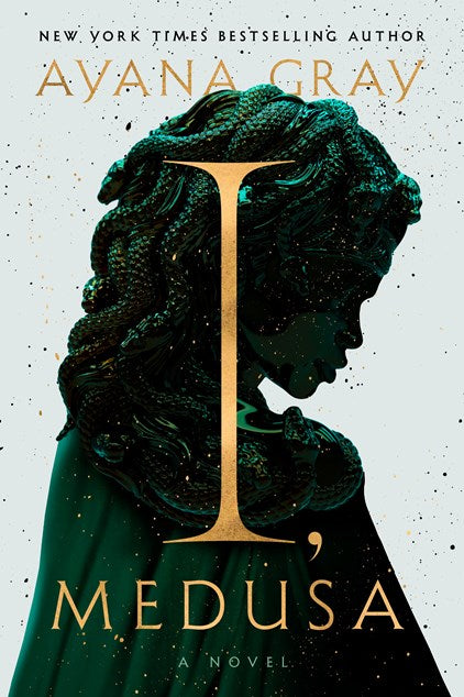 I, Medusa : A Novel
