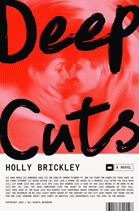 Deep Cuts:  A Novel