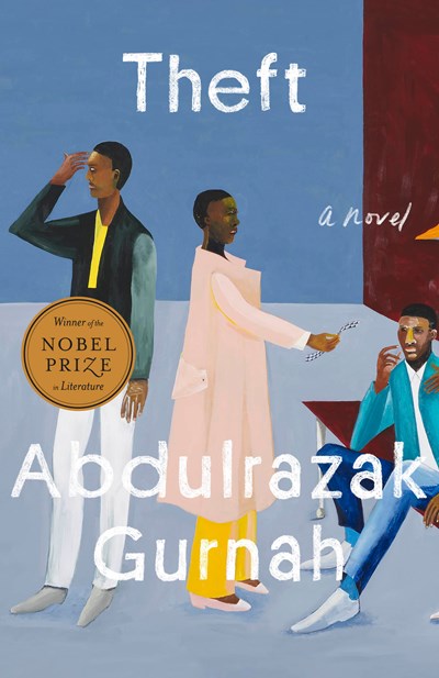 Theft (Winner of the Nobel Prize in Literature) : A Novel