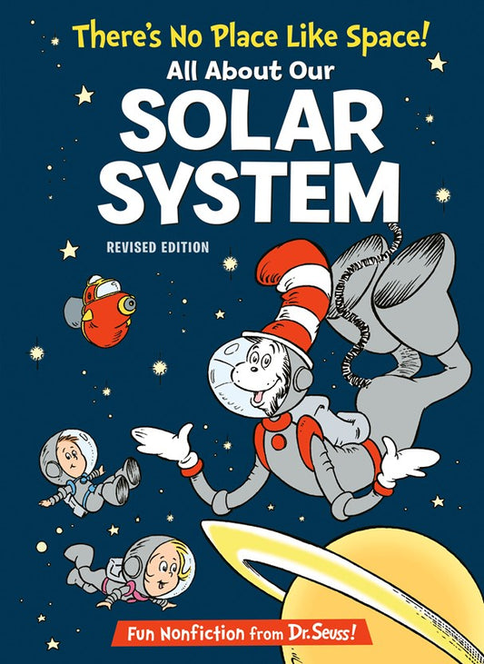There's No Place Like Space! All About Our Solar System: All About Our Solar System