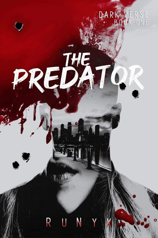 The Predator: A Dark Contemporary Mafia Romance (Original) (Dark Verse #1)
