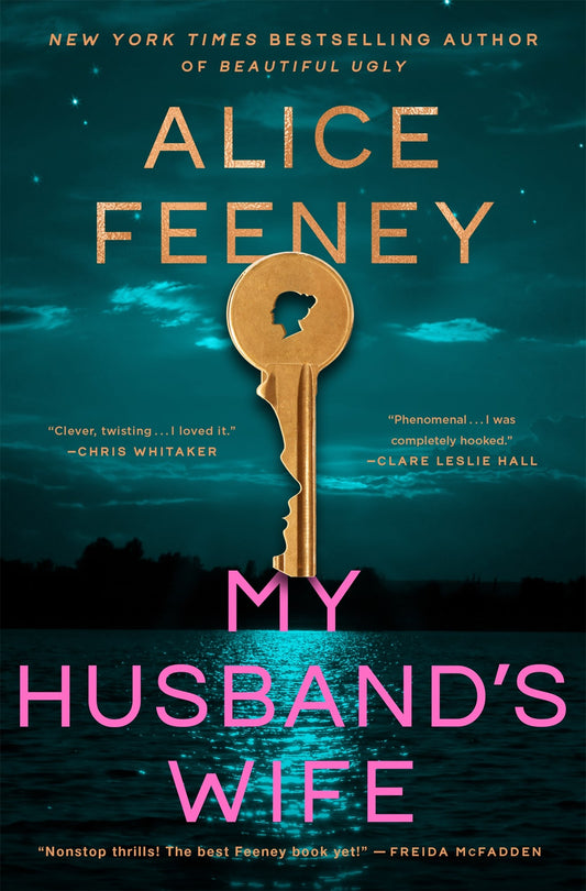 My Husband's Wife:  A Novel