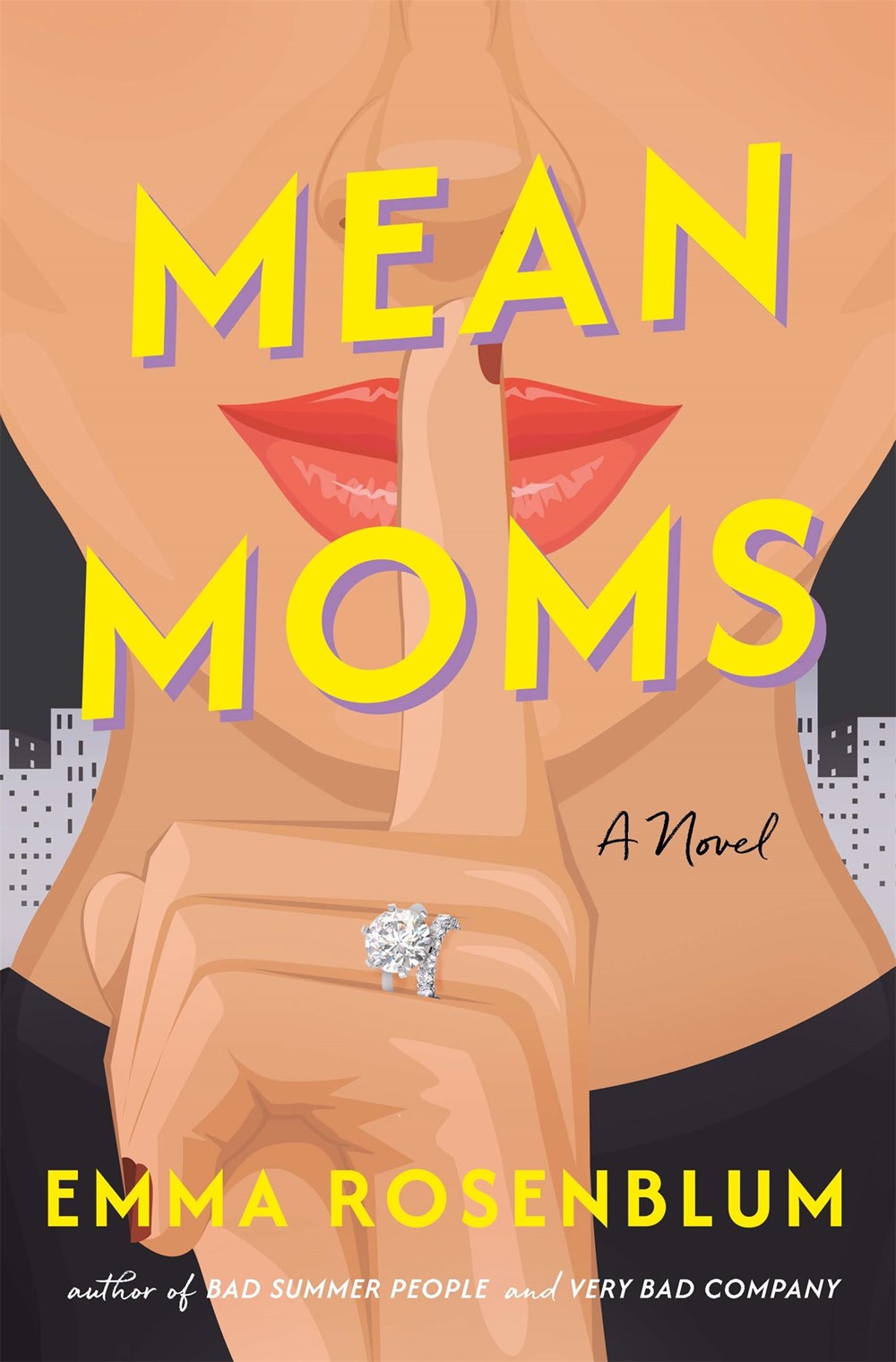 Mean Moms : A Novel