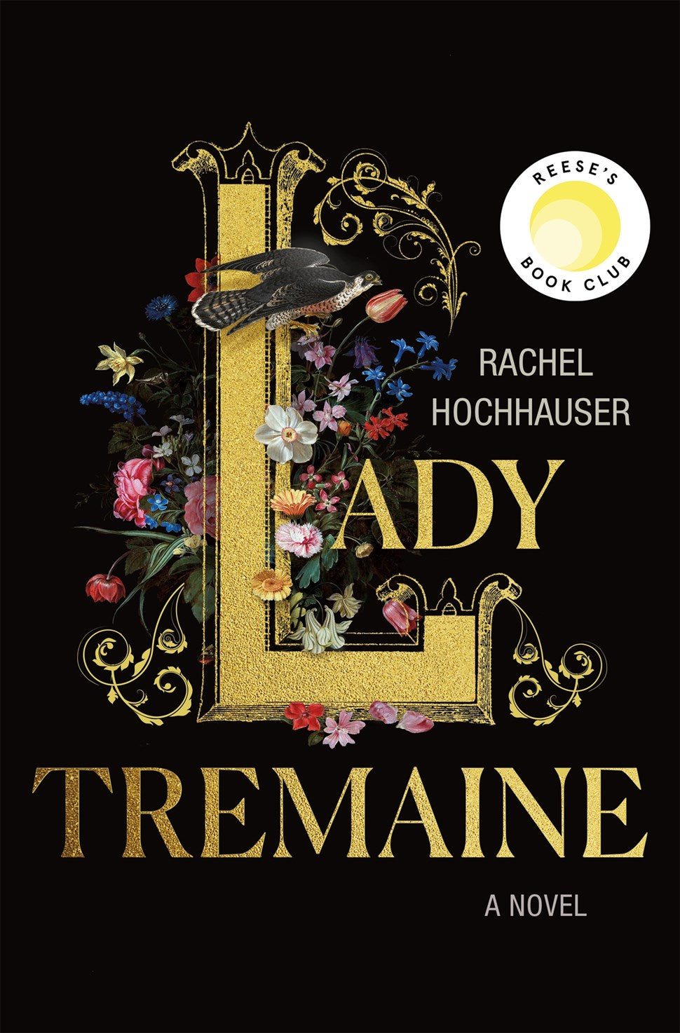 Lady Tremaine:  Reese’s Book Club Pick (A Novel)