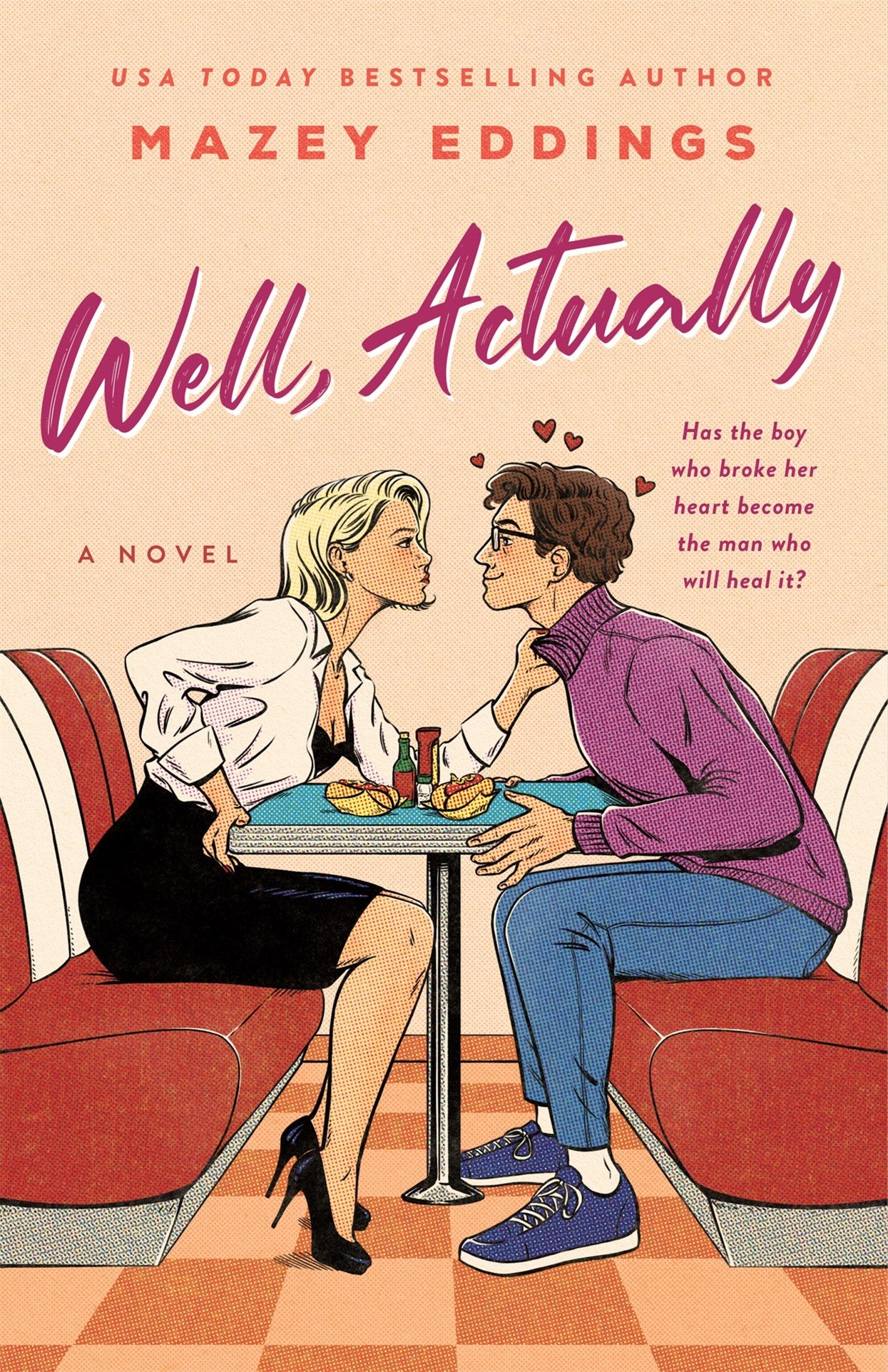 Well, Actually : A Novel