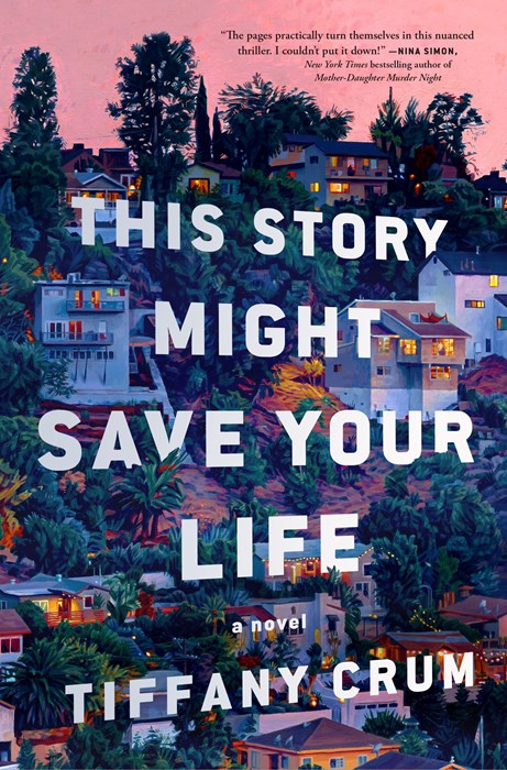 This Story Might Save Your Life:  A Novel